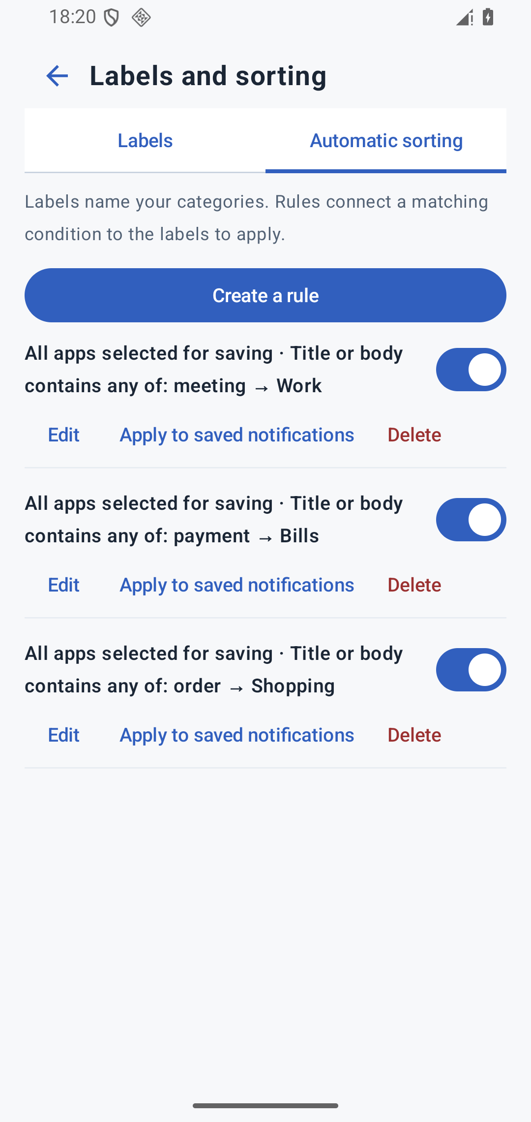 Automatic rules apply the Work label to notifications containing meeting, and the Bills label to notifications containing payment